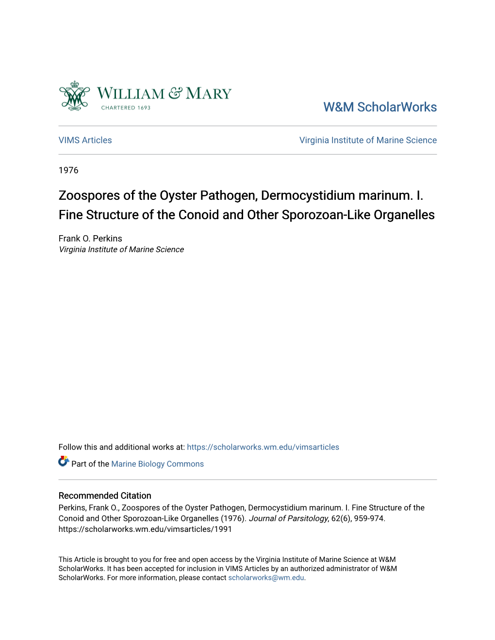 Zoospores of the Oyster Pathogen, Dermocystidium Marinum