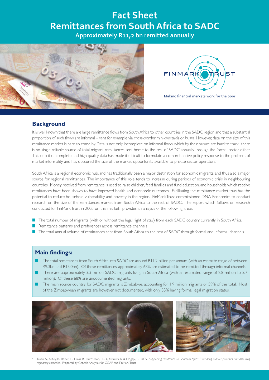 Fact Sheet Remittances from South Africa to SADC Approximately R11,2 Bn Remitted Annually