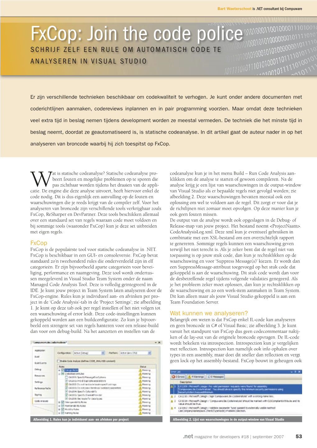 Fxcop: Join the Code Police SCHRIJF ZELF EEN RULE OM AUTOMATISCH CODE TE ANALYSEREN in VISUAL STUDIO