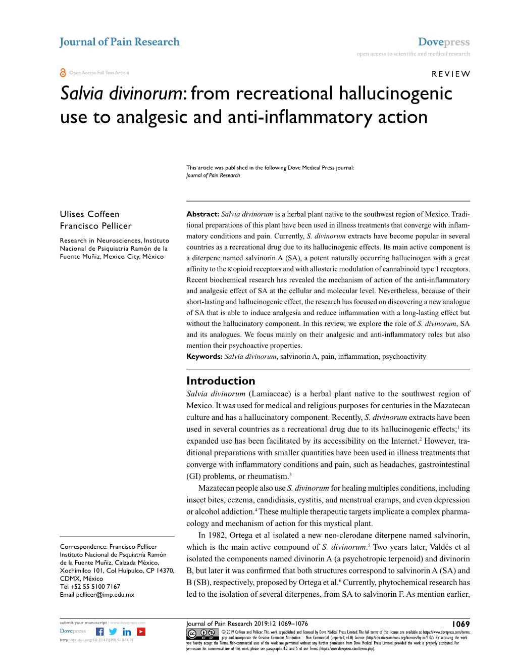Salvia Divinorum: from Recreational Hallucinogenic Use to Analgesic and Anti-Inflammatory Action