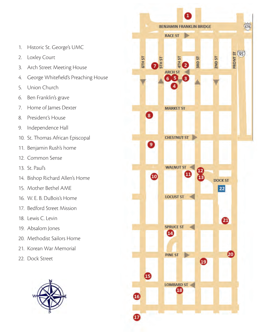 1. Historic St. George's UMC 2. Loxley Court 3. Arch Street Meeting House