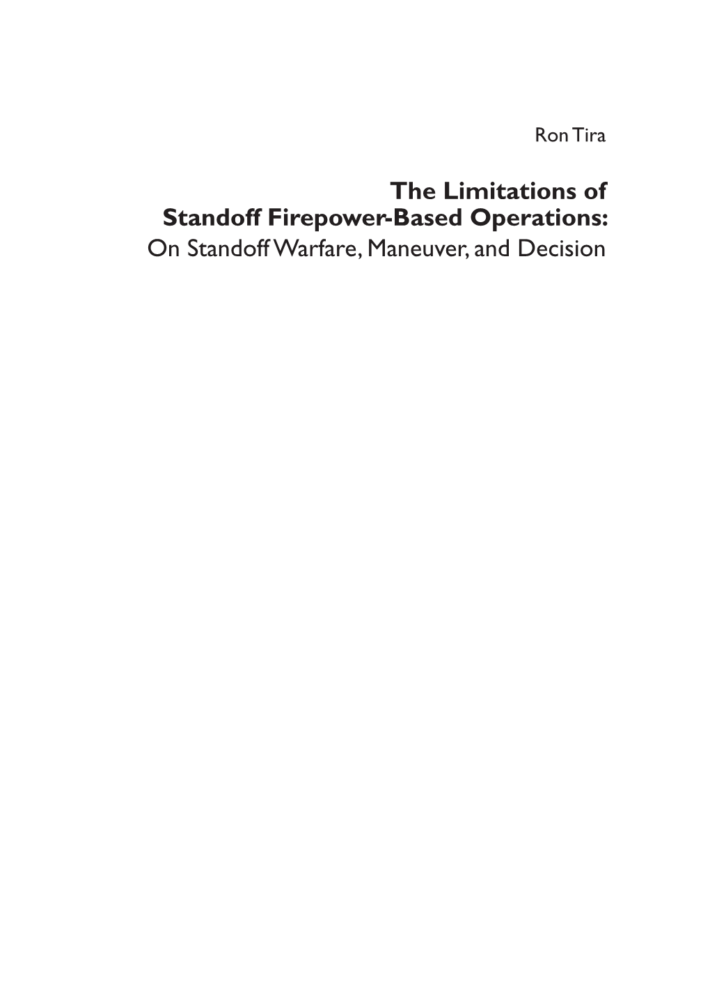 On Standoff Warfare, Maneuver, and Decision Institute for National Strategic Studies