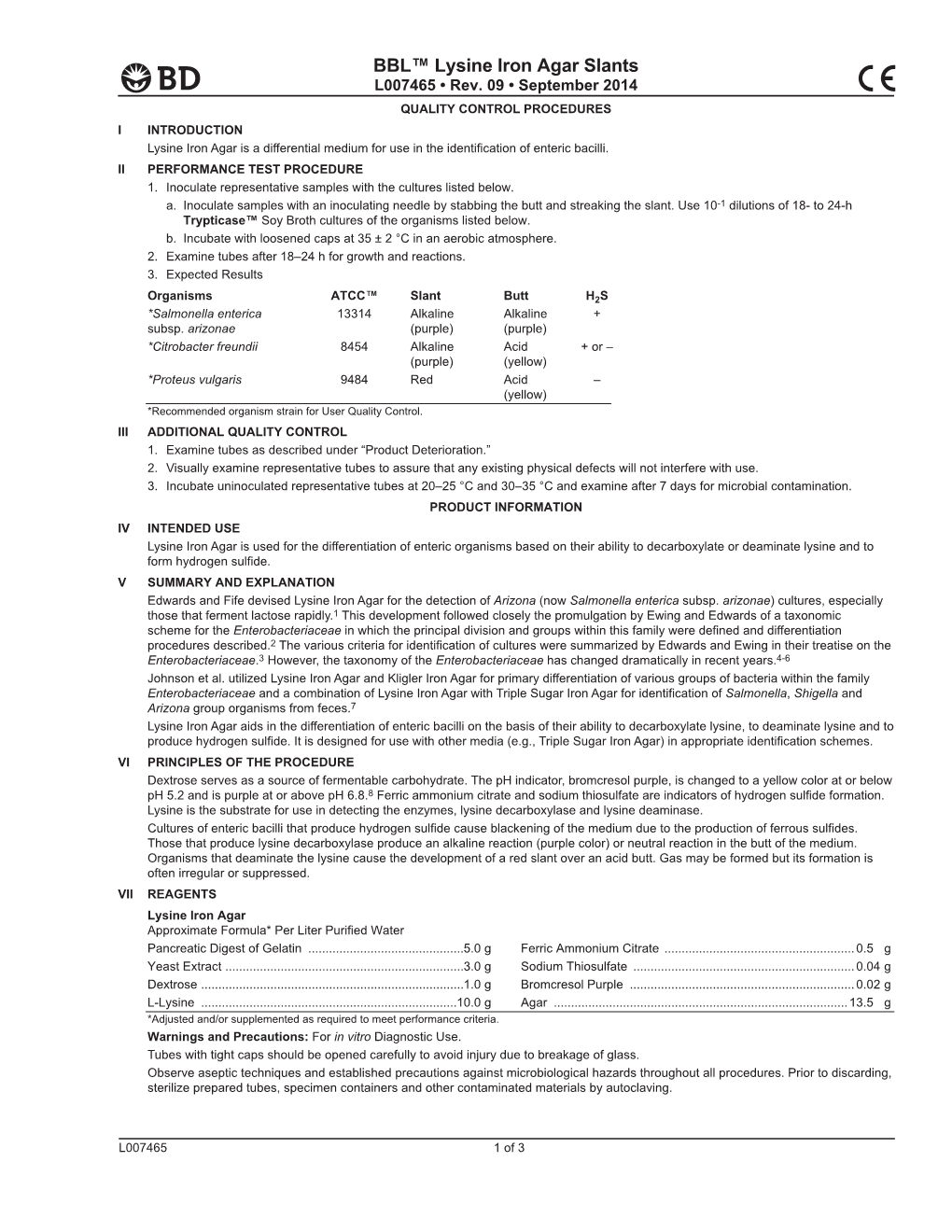 BBL™ Lysine Iron Agar Slants B L007465 • Rev