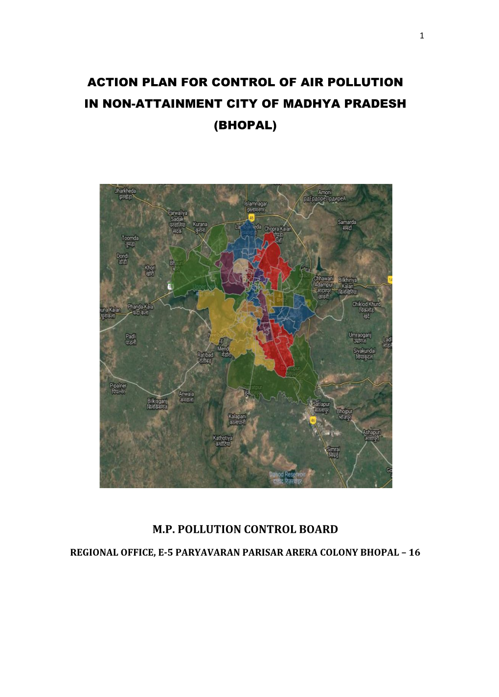 Action Plan for Control of Air Pollution in Non-Attainment City of Madhya Pradesh (Bhopal)