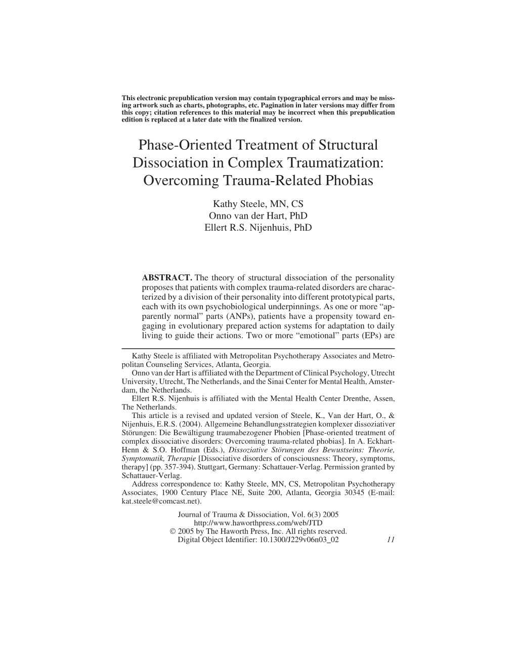 Phase-Oriented Treatment of Structural Dissociation in Complex Traumatization: Overcoming Trauma-Related Phobias