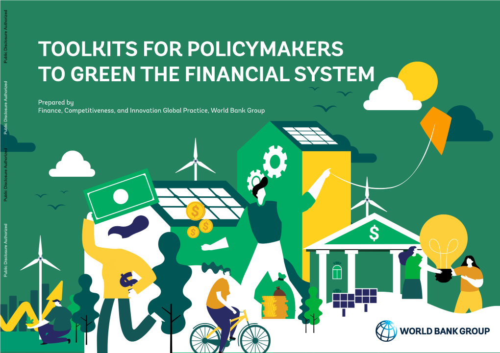 Toolkits for Policymakers to Green the Financial System