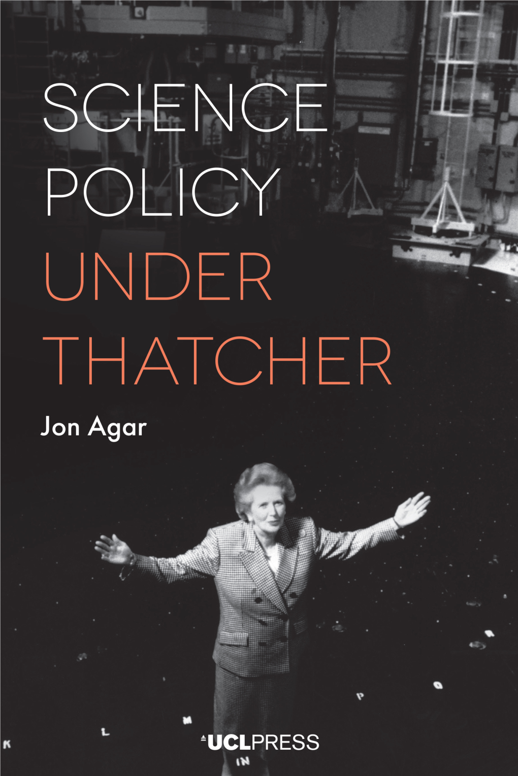 Science Policy Under Thatcher