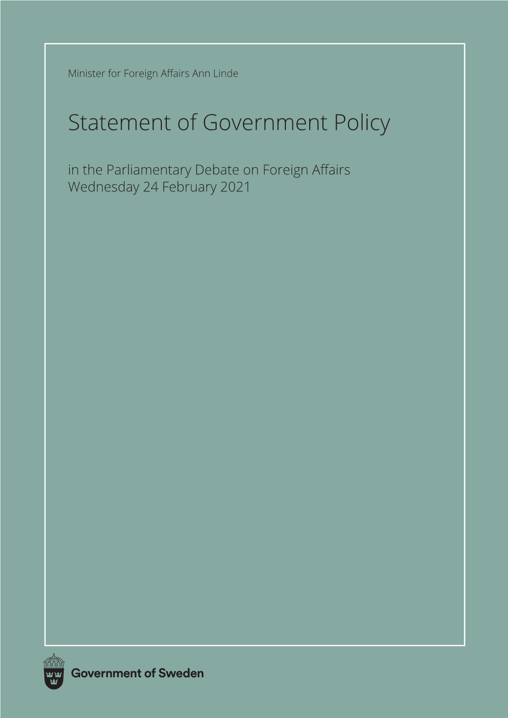 Statement of Government Policy in the Parliamentary Debate on Foreign Affairs Wednesday 24 February 2021 1