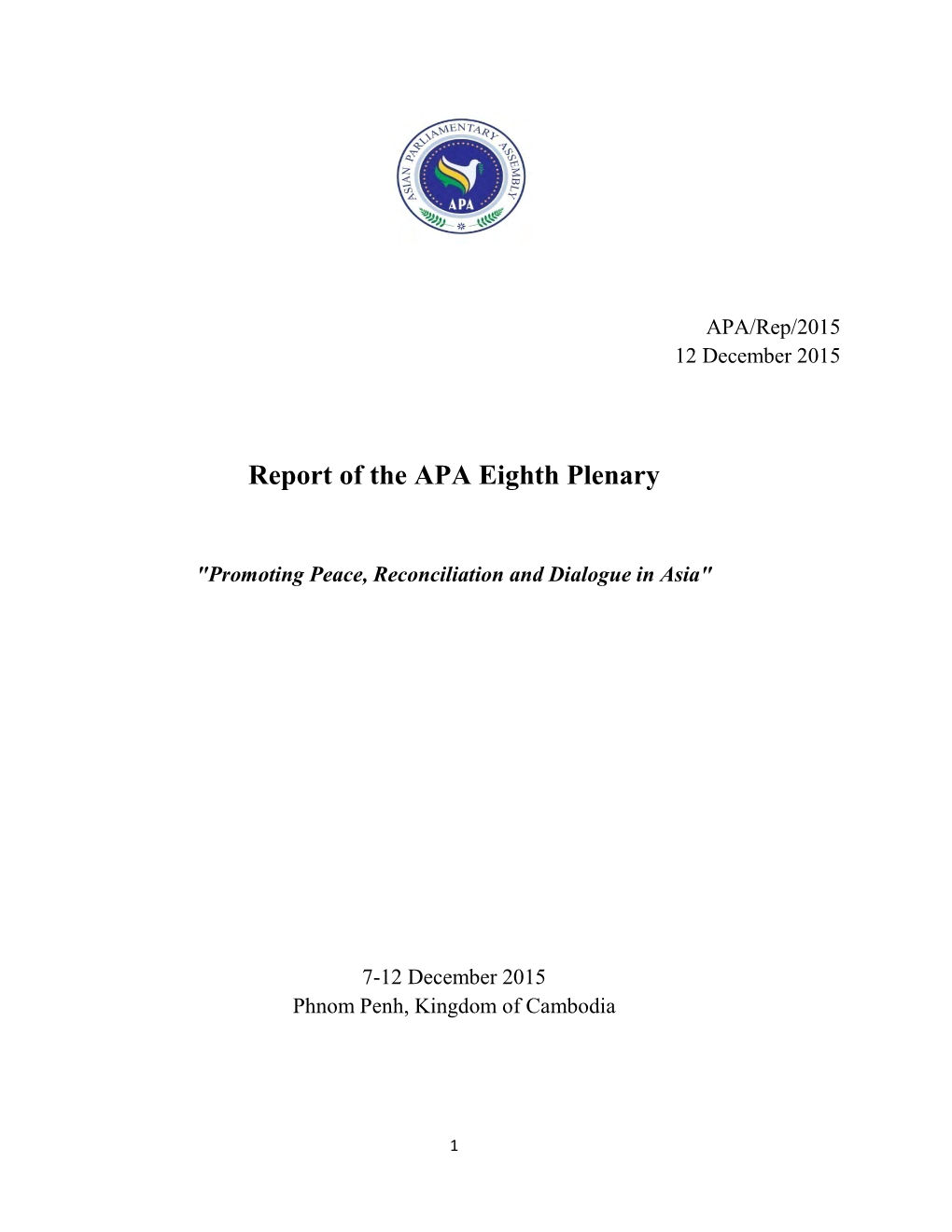 Report of the APA Eighth Plenary