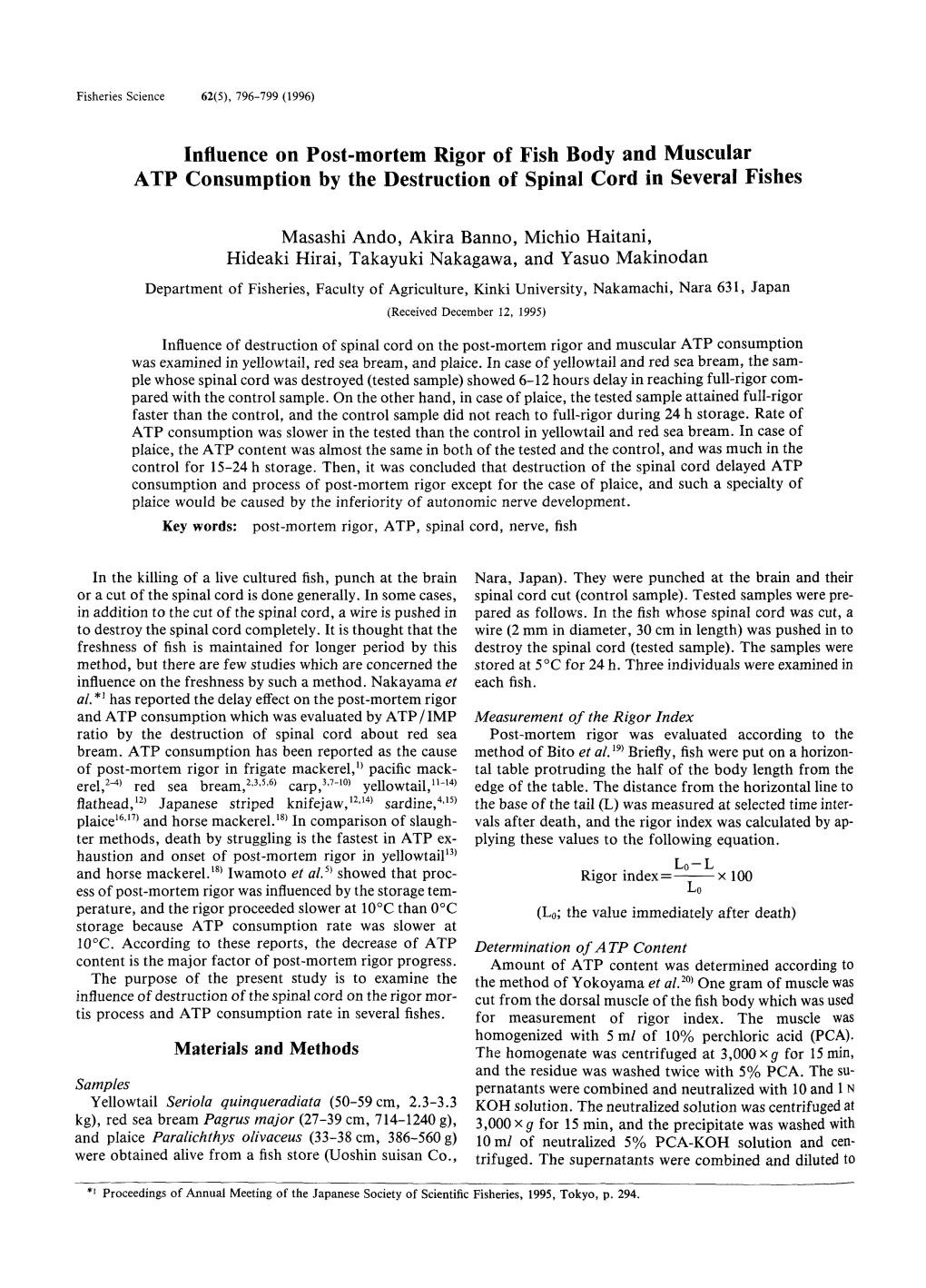 Influence on Post-Mortem Rigor of Fish Body and Muscular ATP Consumption by the Destruction of Spinal Cord in Several Fishes