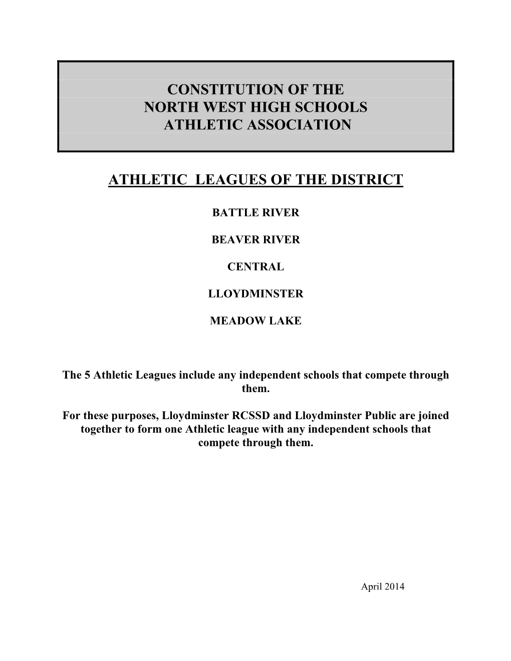 Constitution of the North West High Schools Athletic Association