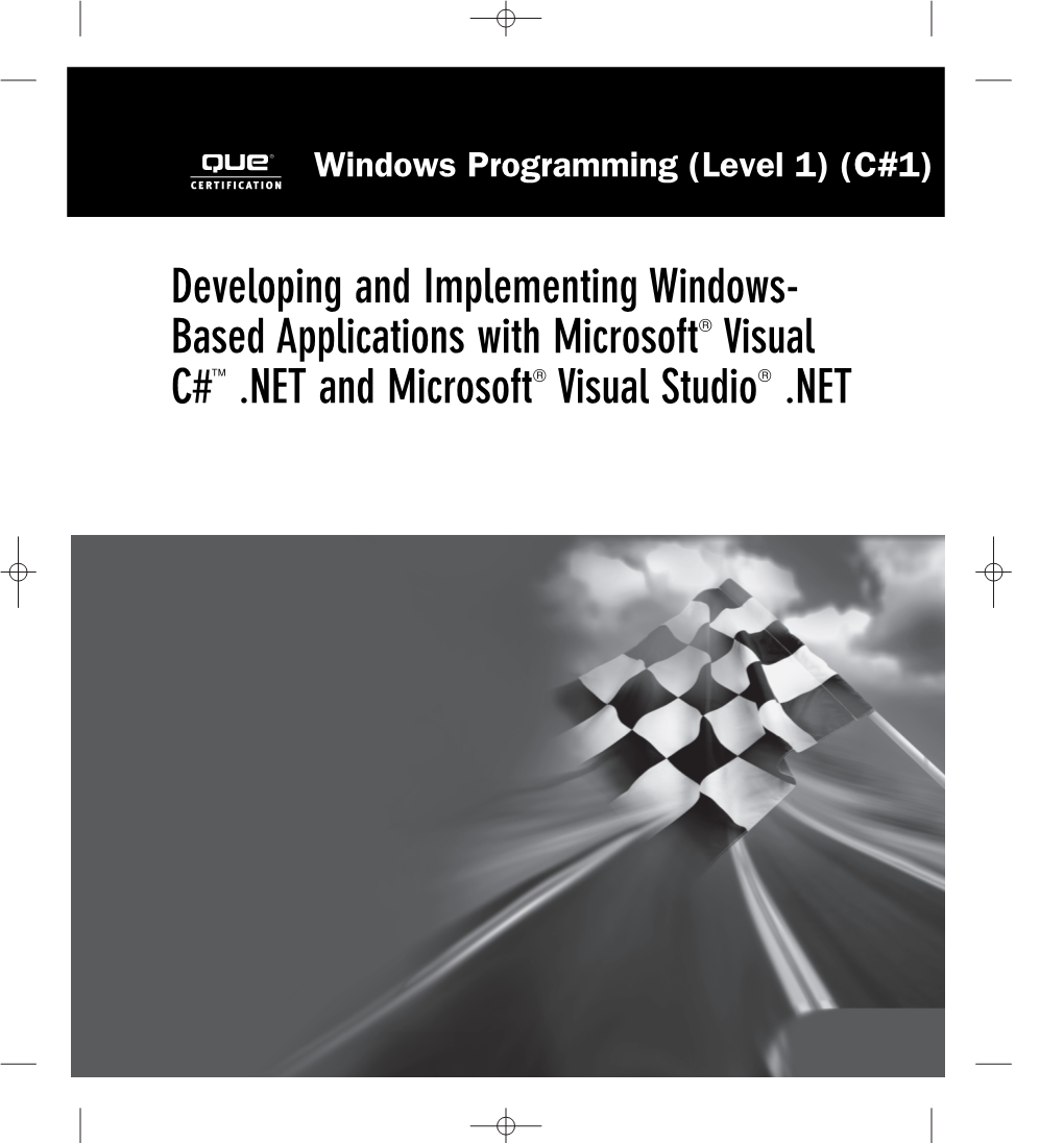 Based Applications with Microsoft Visual C# .NET and Microsoft