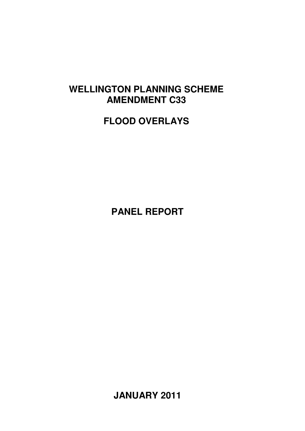 Wellington Planning Scheme Amendment C33 Flood