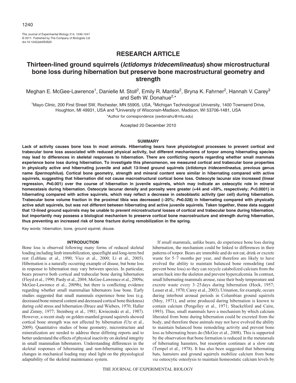 Thirteen-Lined Ground Squirrels (Ictidomys Tridecemlineatus) Show Microstructural Bone Loss During Hibernation but Preserve Bone Macrostructural Geometry and Strength