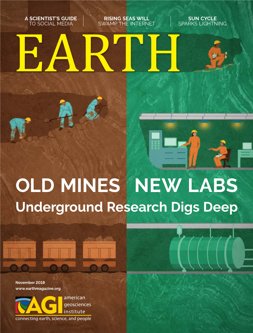 OLD MINES NEW LABS Underground Research Digs Deep