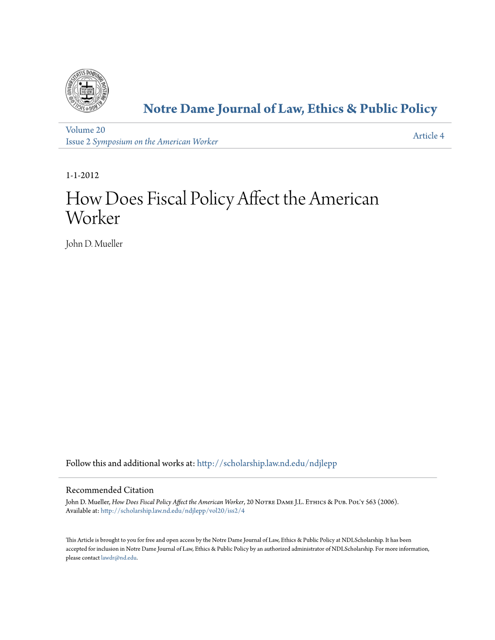 How Does Fiscal Policy Affect the American Worker John D