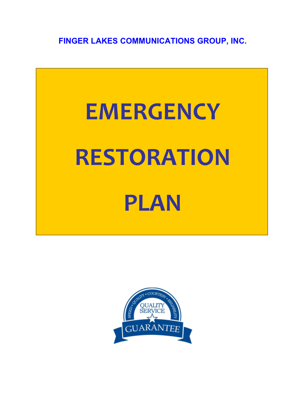 Emergency Restoration Plan