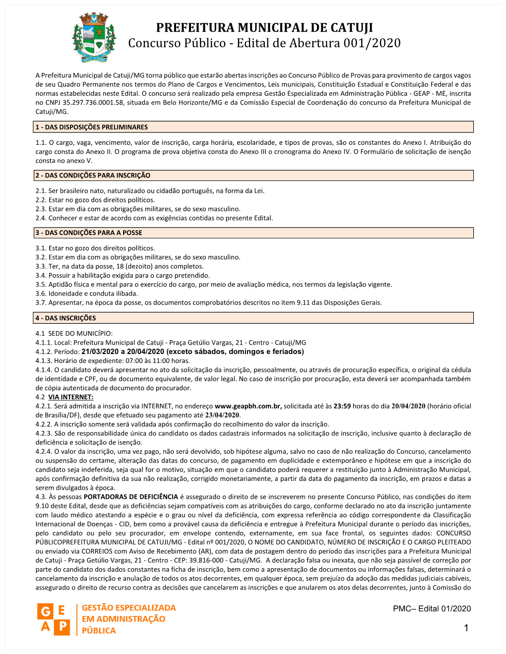 PREFEITURA MUNICIPAL DE CATUJI Concurso Público - Edital De Abertura 001/2020