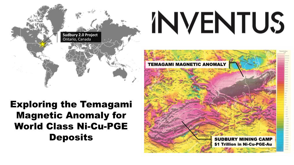 Exploring the Temagami Magnetic Anomaly for World Class Ni-Cu-PGE