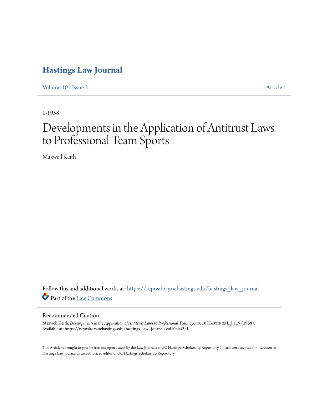 Developments in the Application of Antitrust Laws to Professional Team Sports Maxwell Keith