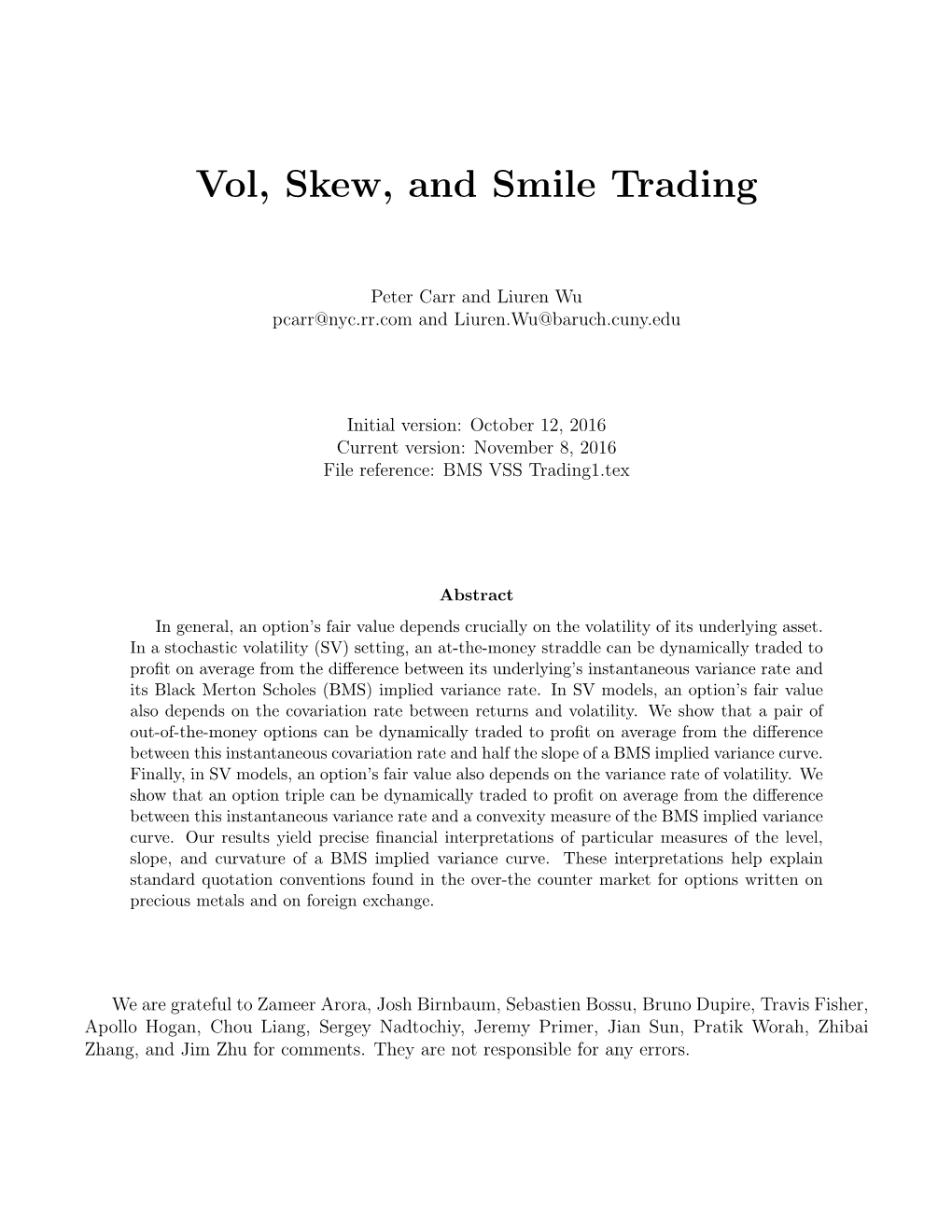 Vol, Skew, and Smile Trading