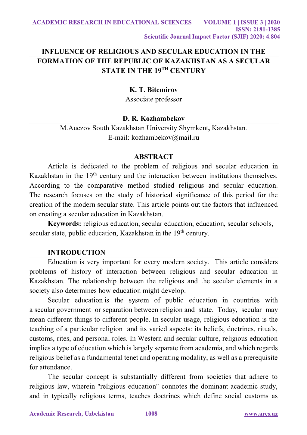 Influence of Religious and Secular Education in the Formation of the Republic of Kazakhstan As a Secular State in the 19Th Century