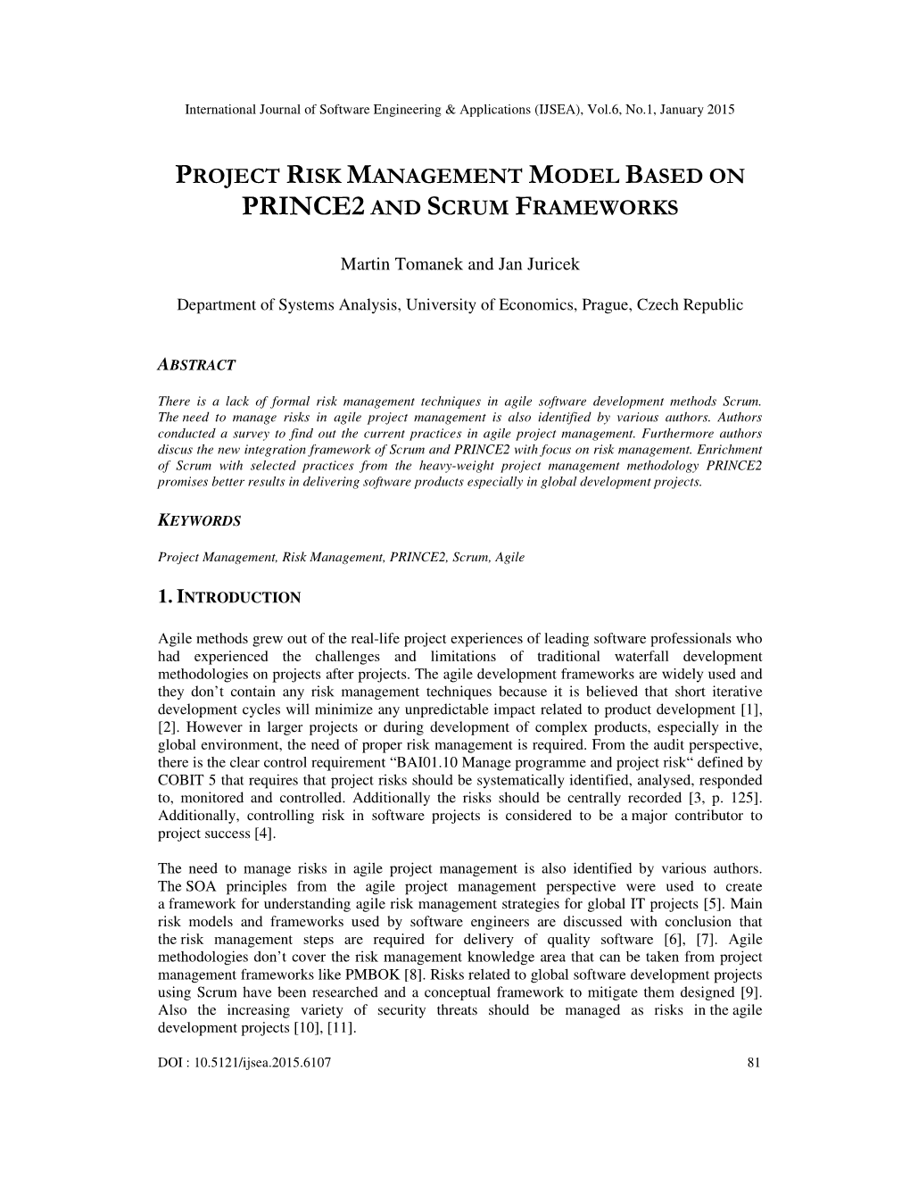 Project Risk Management Model Based on Prince2 and Scrum Frameworks