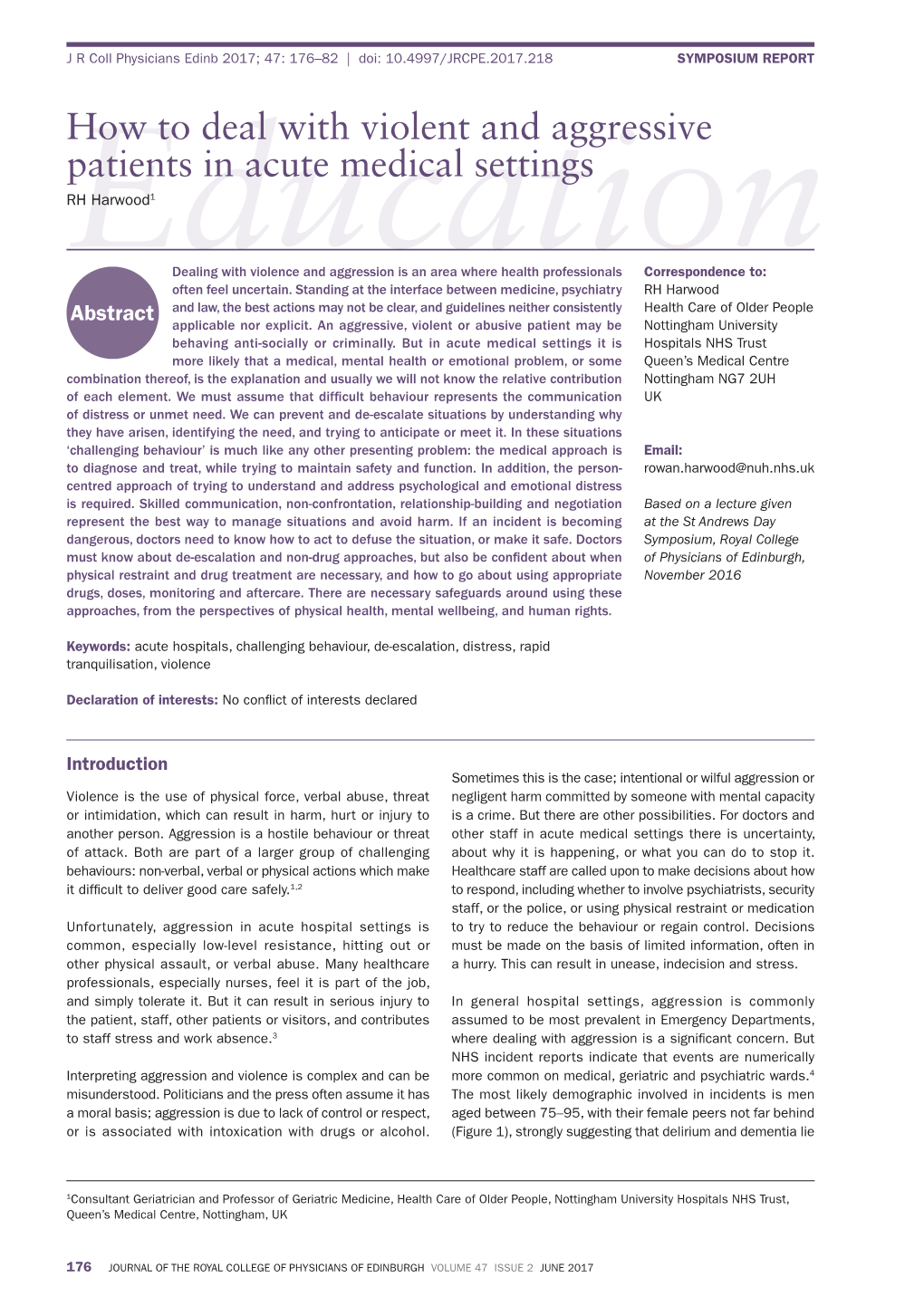 How to Deal with Violent and Aggressive Patients in Acute Medical Settings Rh Harwood1