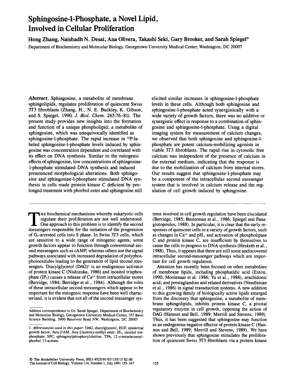 Sphingosine-L-Phosphate, a Novel Lipid, Involved in Cellular Proliferation Hong Zhang, Naishadh N