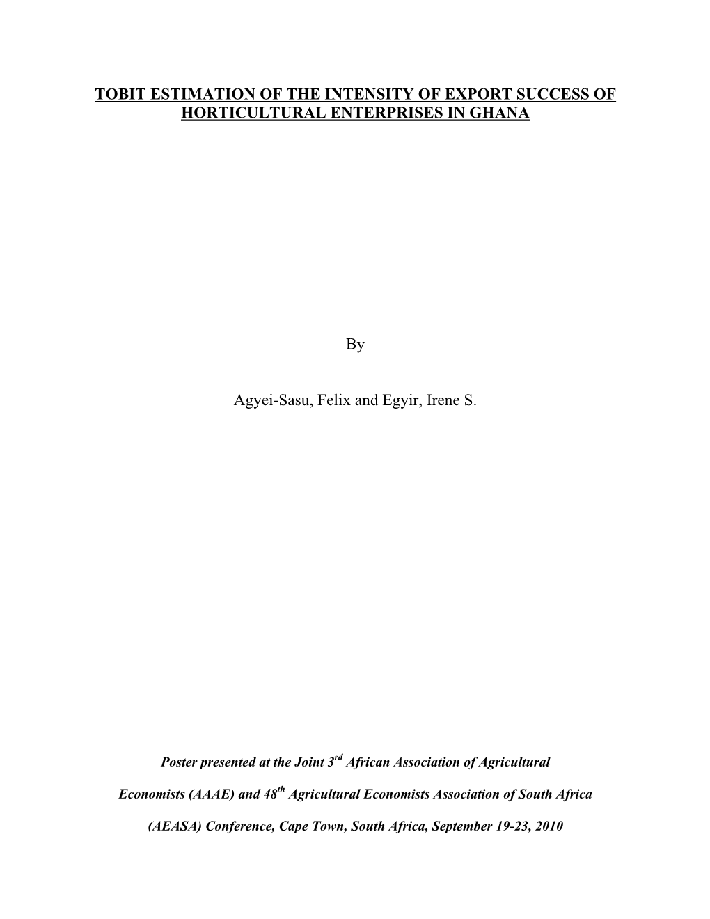 Tobit Estimation of the Intensity of Export Success of Horticultural Enterprises in Ghana