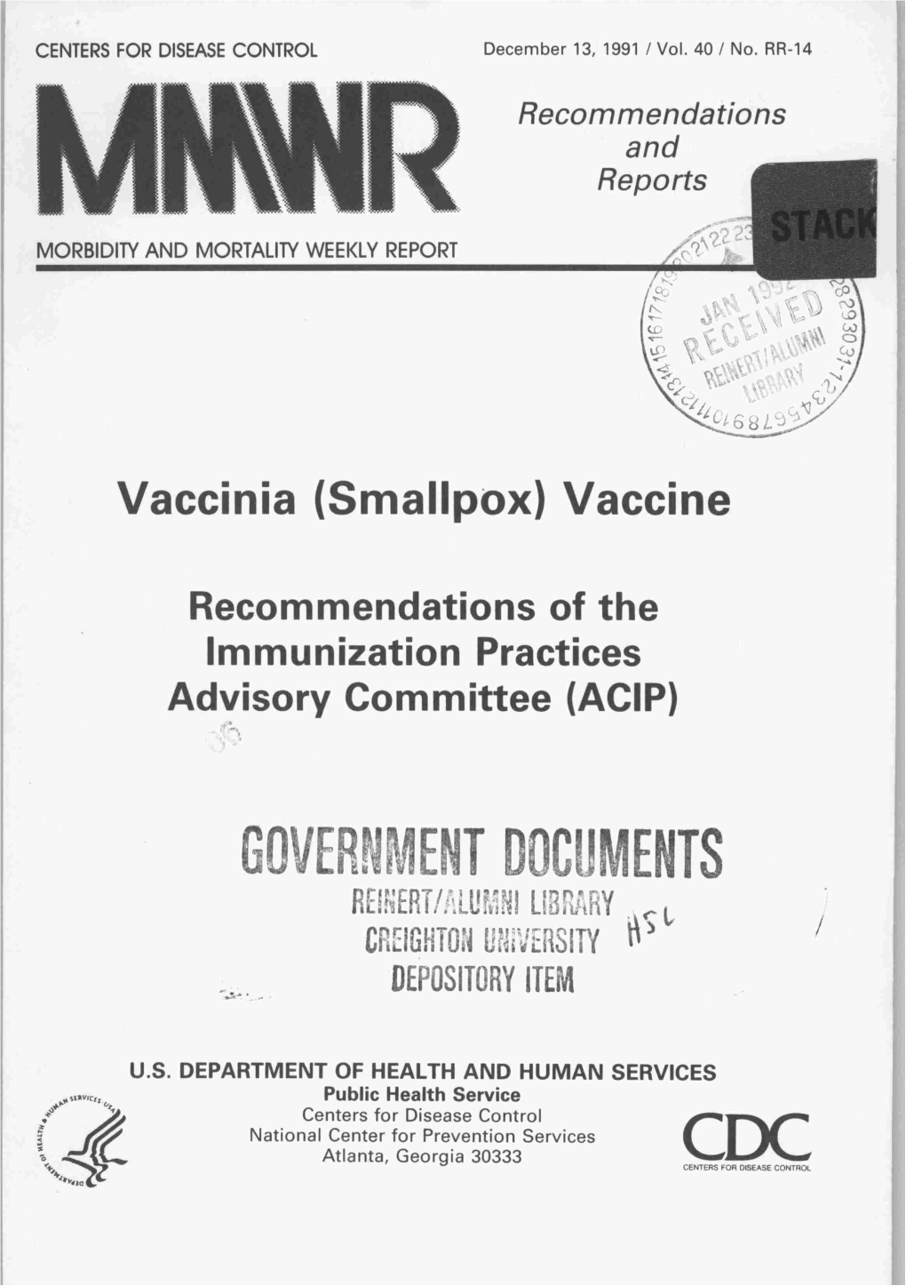 Vaccinia (Smallpox) Vaccine