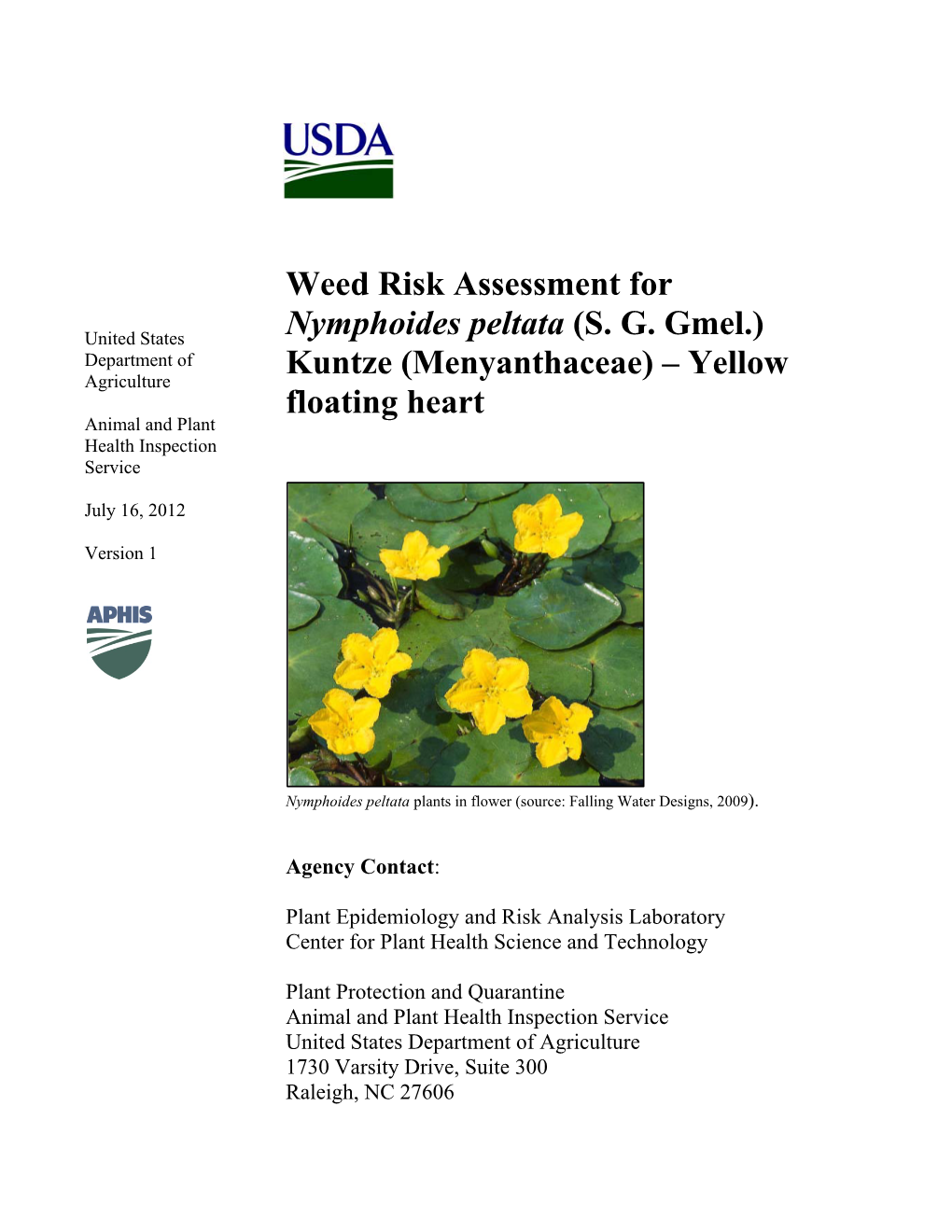 Weed Risk Assessment for Nymphoides Peltata (SG Gmel.)