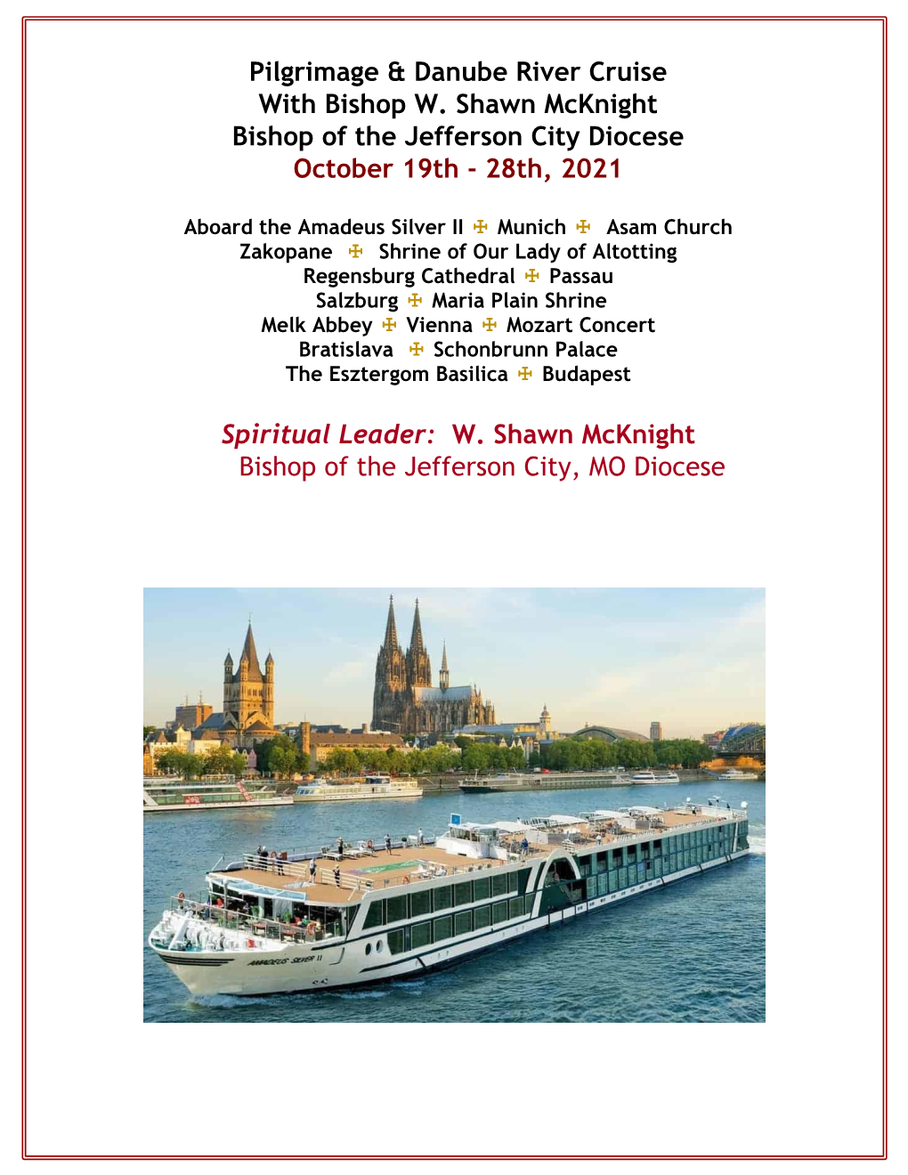 Pilgrimage & Danube River Cruise with Bishop W. Shawn Mcknight