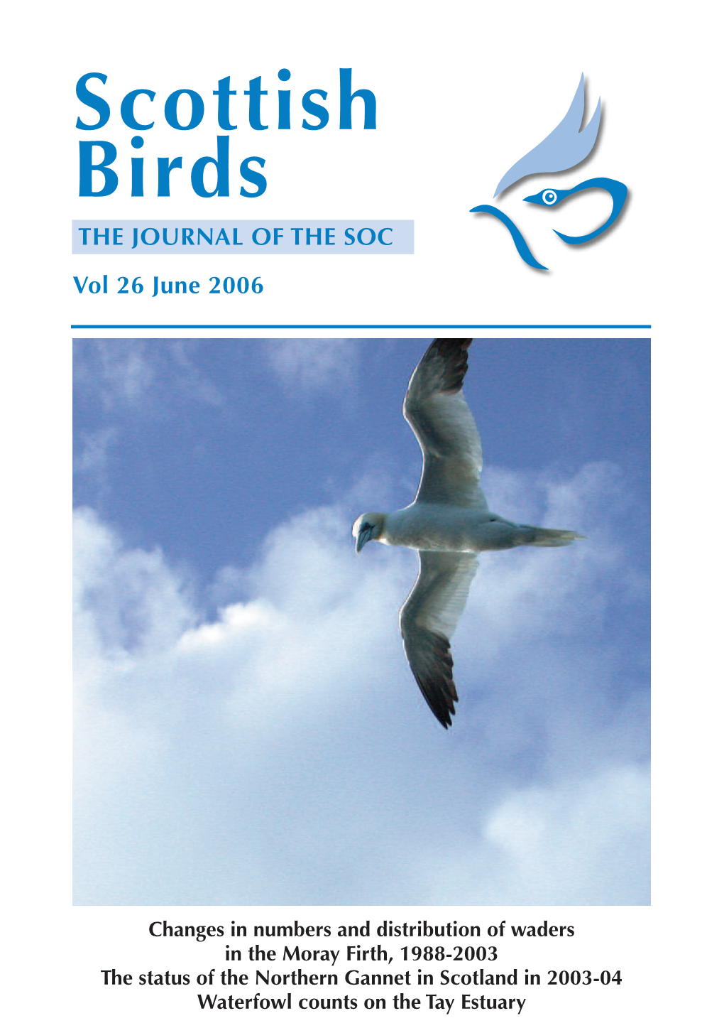 Scottish Birds the Journal of the Soc Vol 26 June 2006