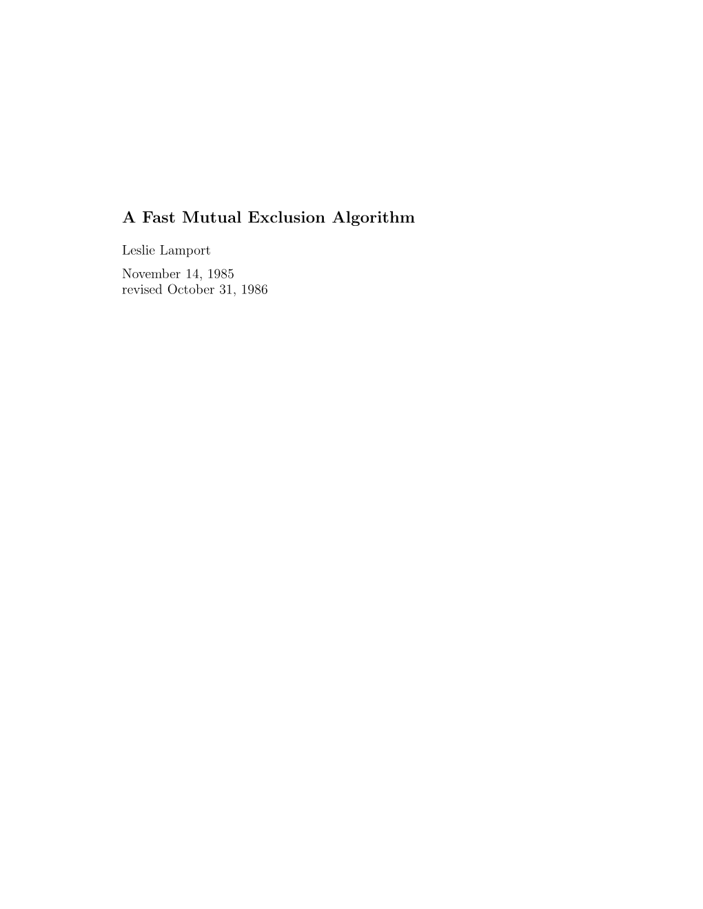 A Fast Mutual Exclusion Algorithm