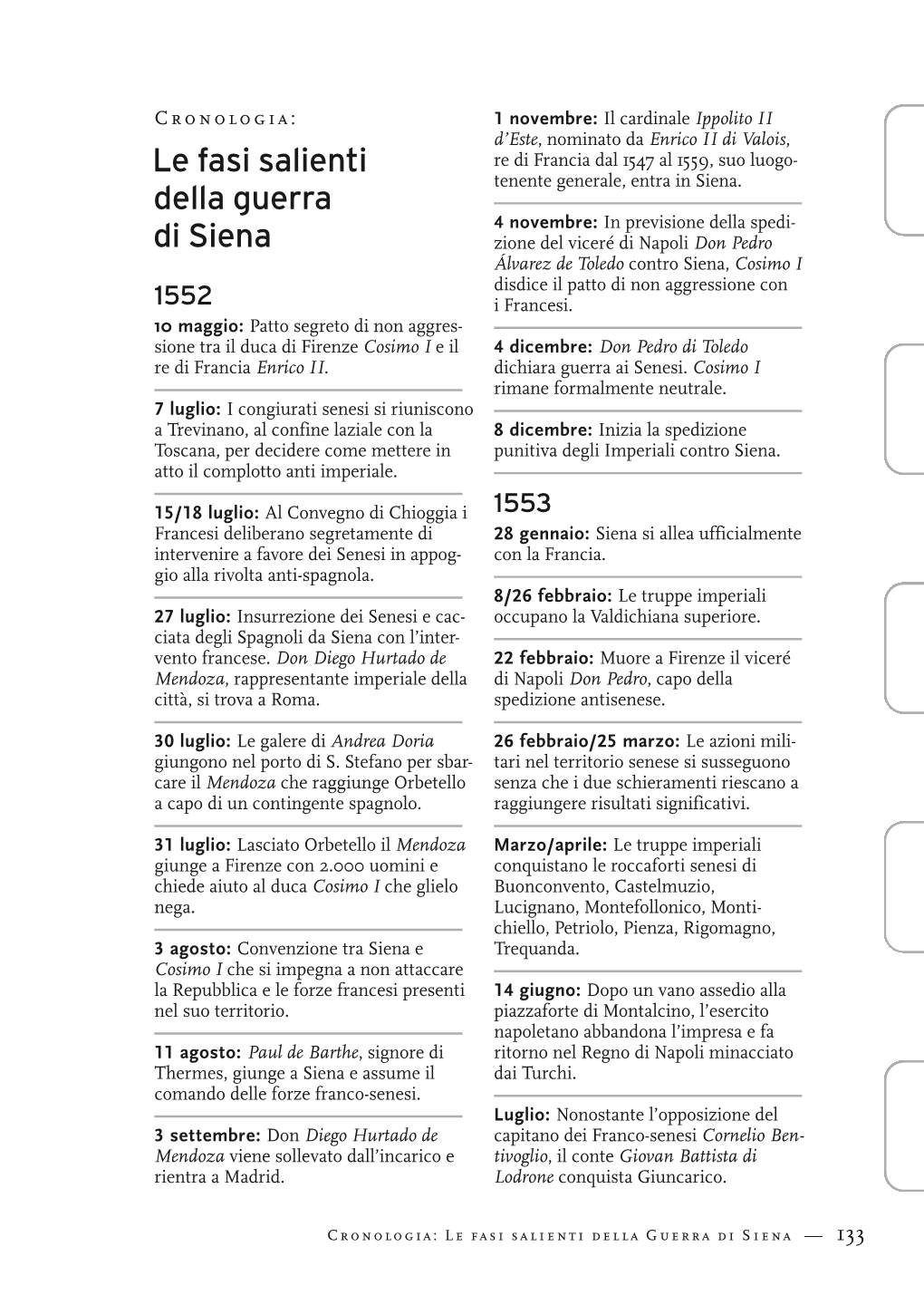 Le Fasi Salienti Della Guerra Di Siena — 133 133-137 Fasi Salienti 100410.Qxd:148X210 Mm 10.04.2010 8:20 Uhr Seite 134