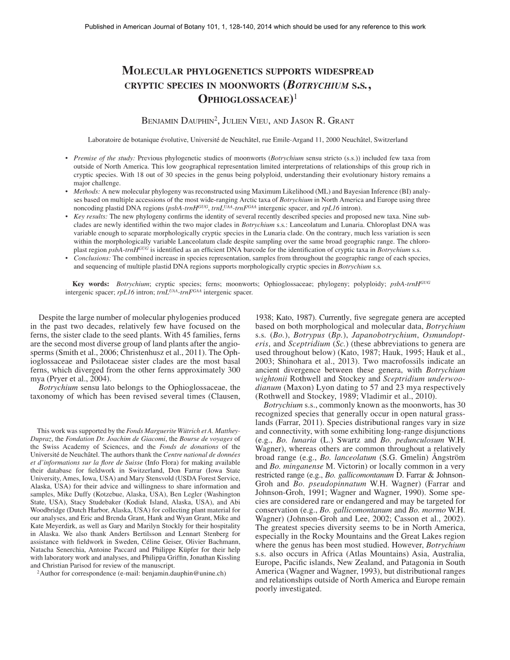 Molecular Phylogenetics Supports Widespread