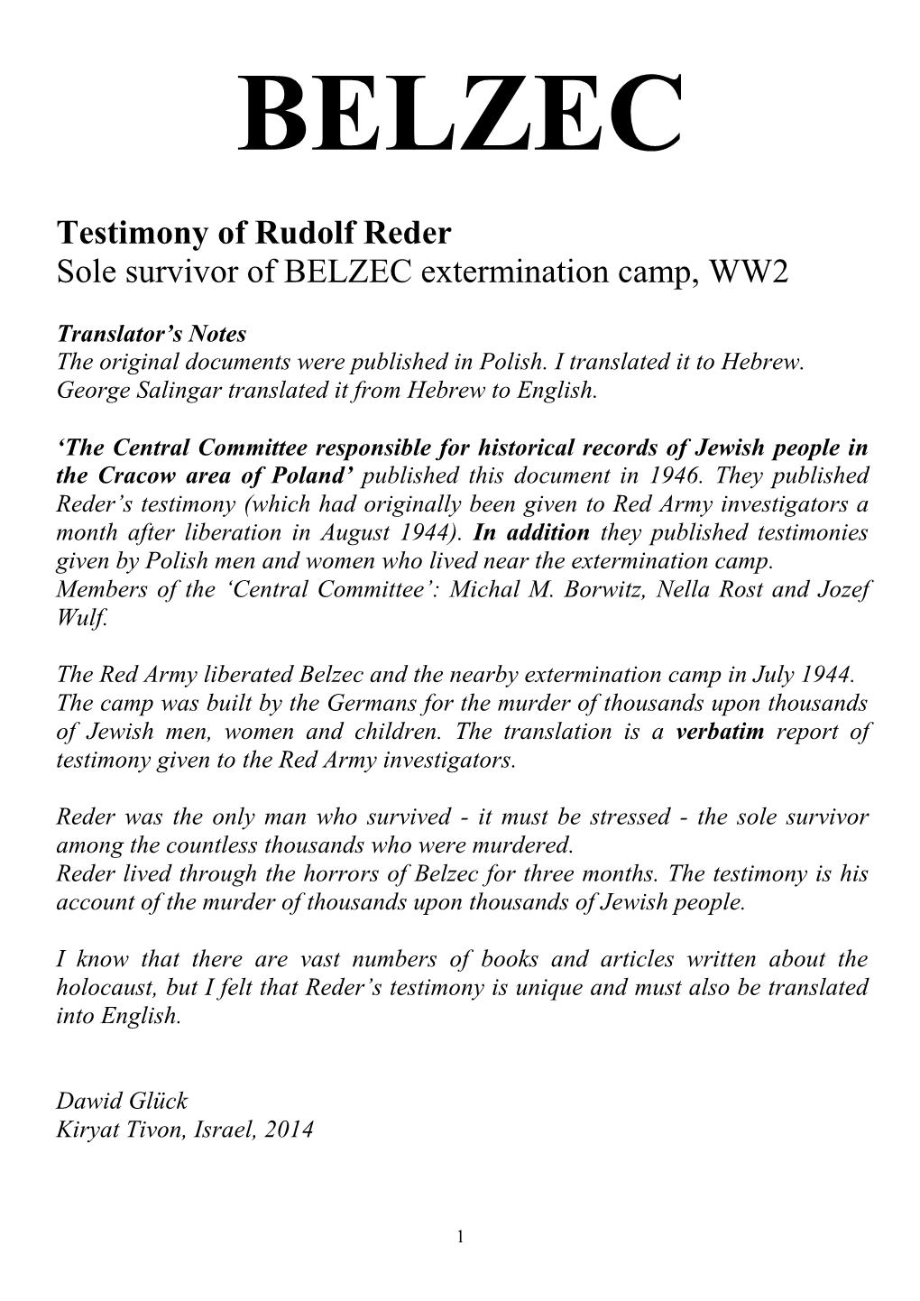 Testimony of Rudolf Reder Sole Survivor of BELZEC Extermination Camp, WW2