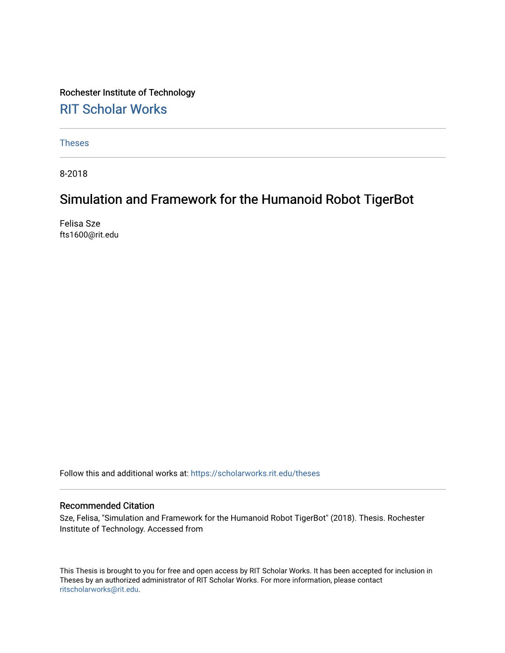 Simulation and Framework for the Humanoid Robot Tigerbot