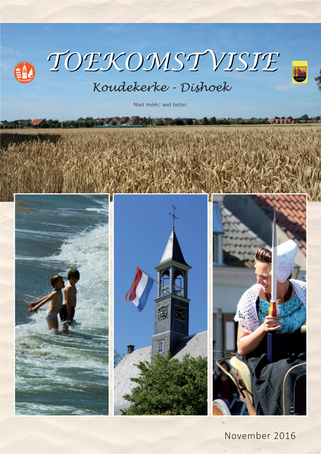 Koudekerke - Dishoek