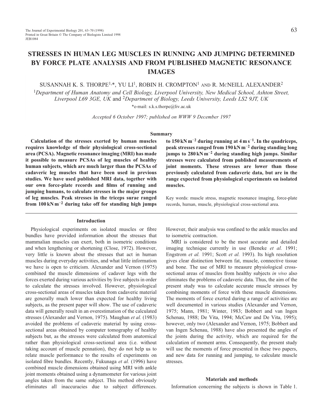 Stresses in Human Leg Muscles in Running and Jumping Determined by Force Plate Analysis and from Published Magnetic Resonance Images