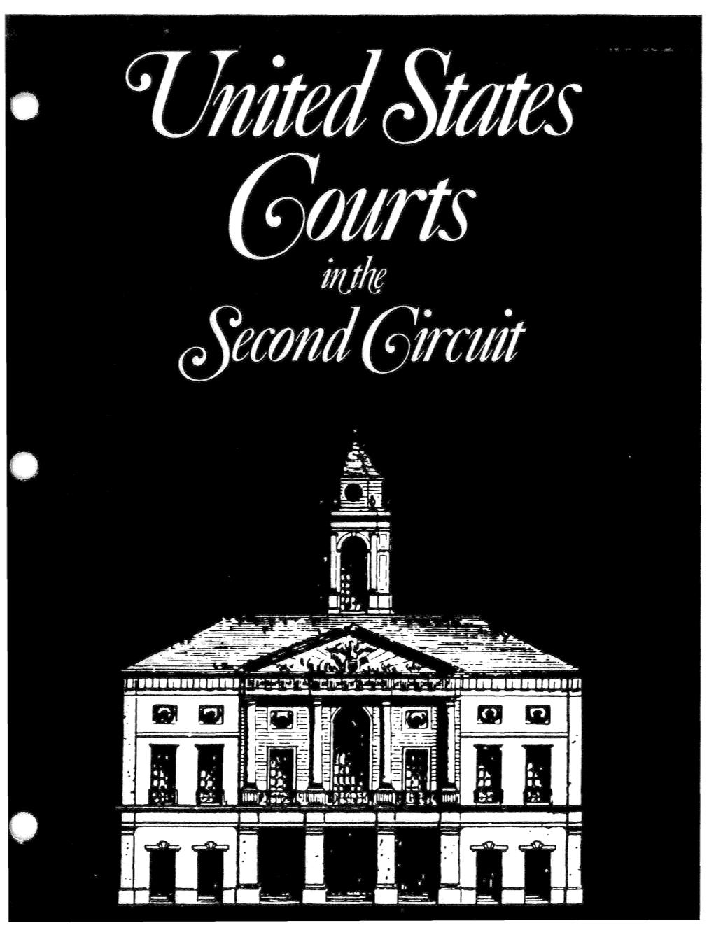 Second Circuit Court of Appeals Decisions Reviewed by the United States Supreme Court