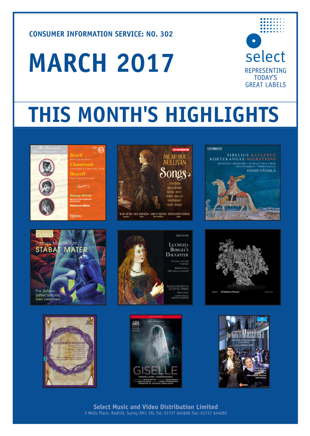 March 2017 Representing Today’S Great Labels This Month's Highlights