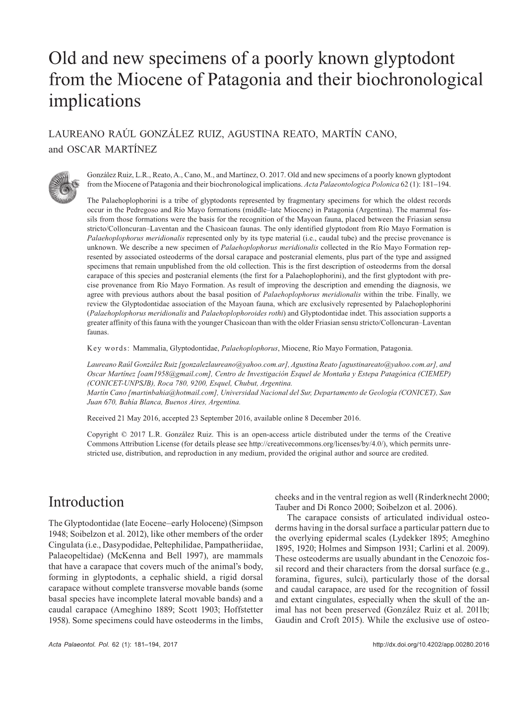 Old and New Specimens of a Poorly Known Glyptodont from the Miocene of Patagonia and Their Biochronological Implications