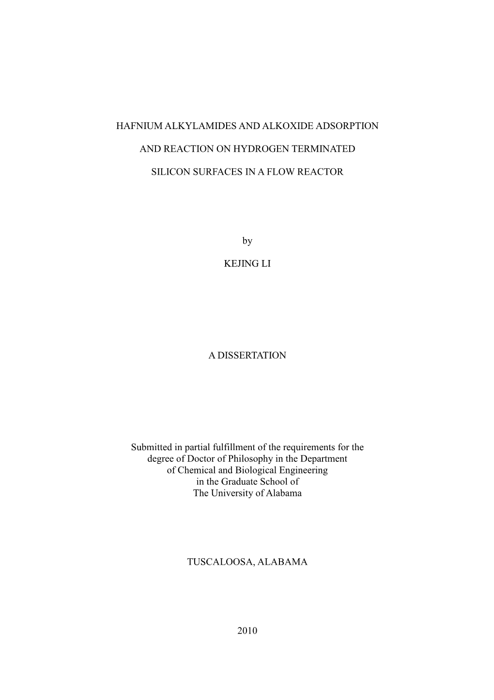 Hafnium Alkylamides and Alkoxide Adsorption And