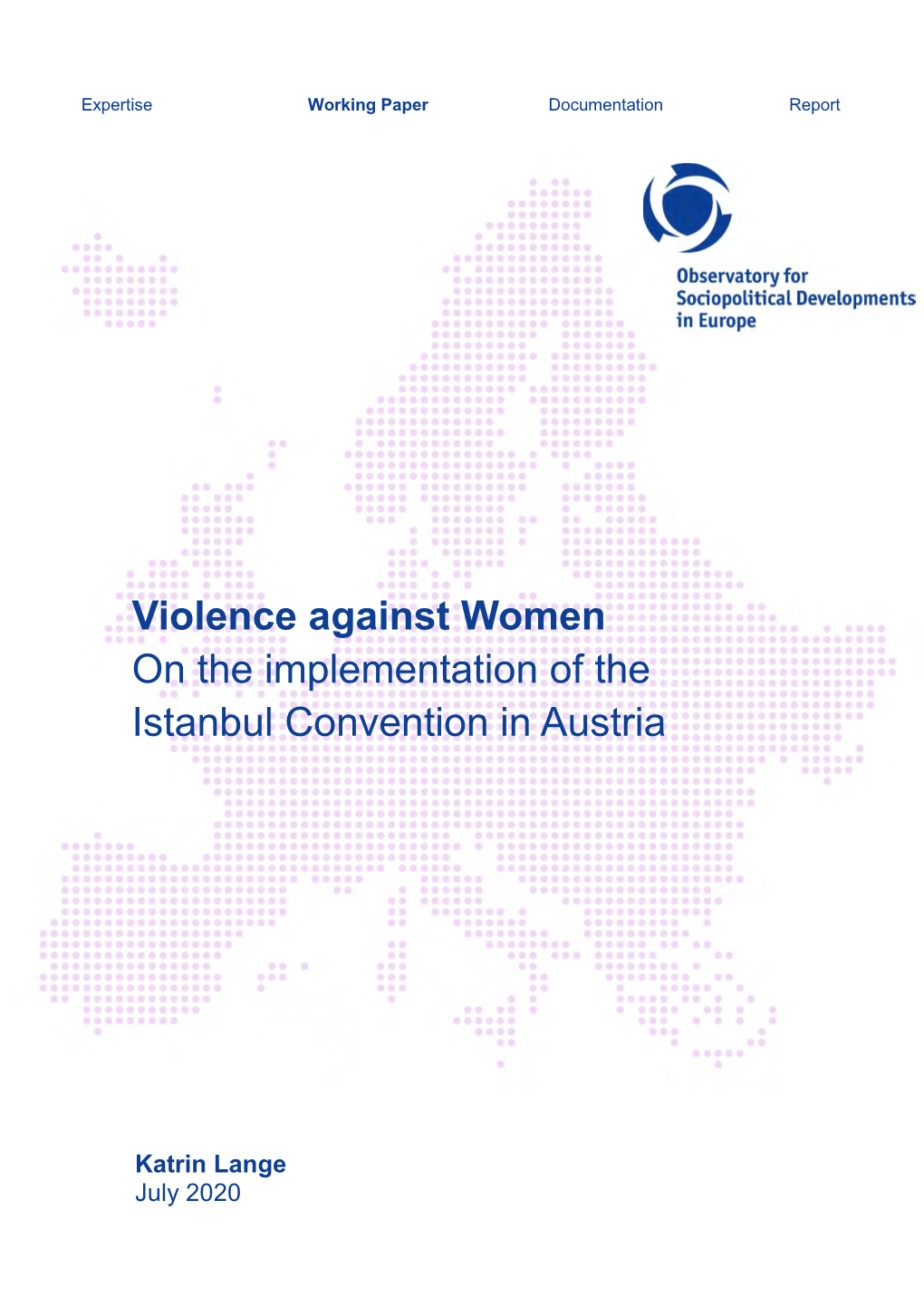 Violence Against Women on the Implementation of the Istanbul