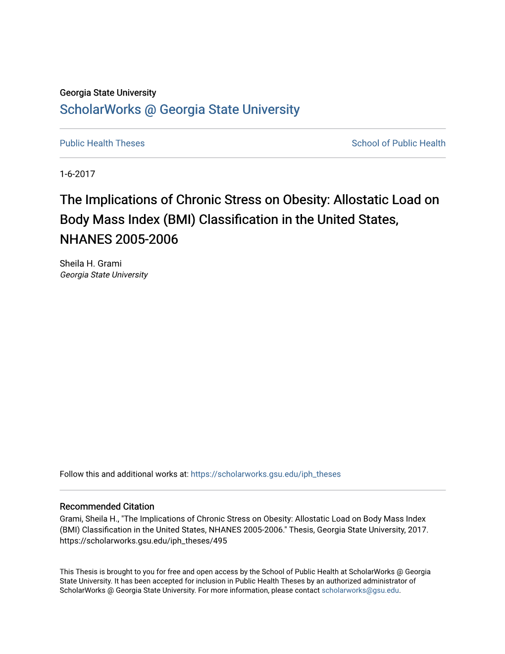 The Implications of Chronic Stress on Obesity: Allostatic Load on Body Mass Index (BMI) Classification in the United States, NHANES 2005-2006