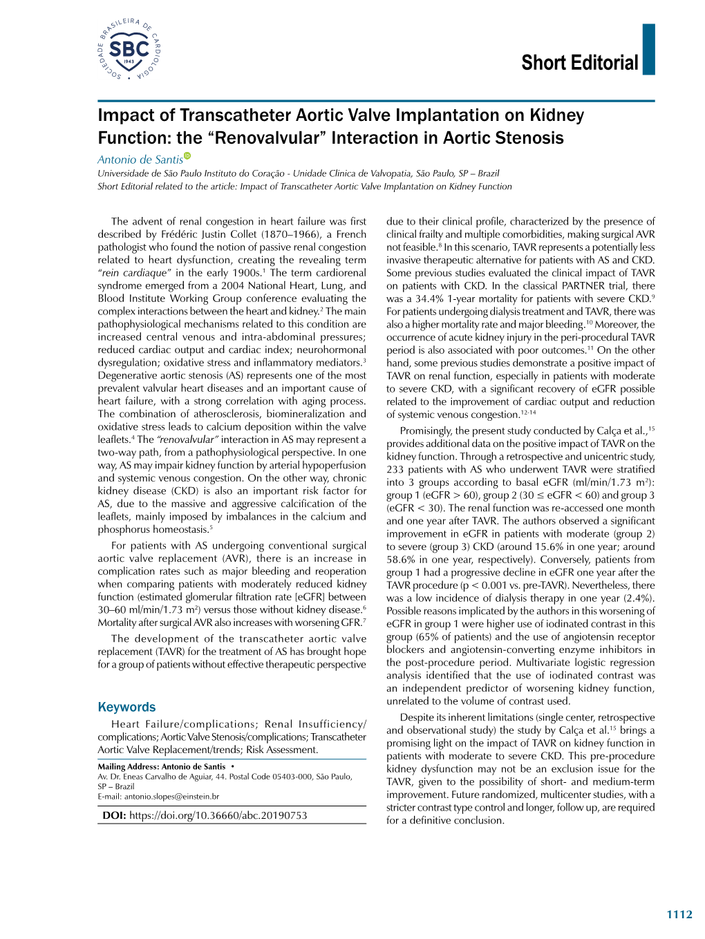 Impact of Transcatheter Aortic Valve Implantation on Kidney Function