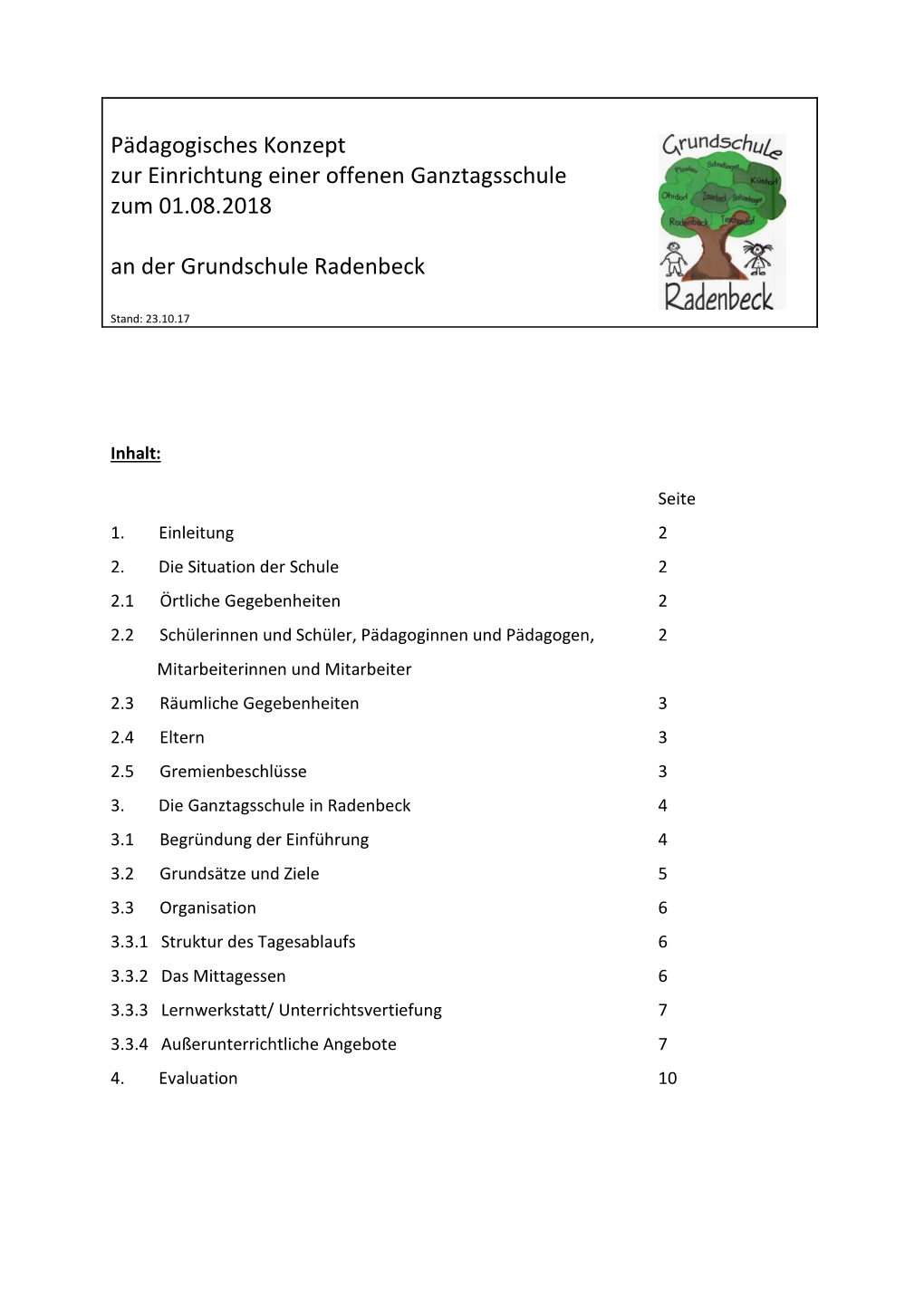 Pädagogisches Konzept Zur Einrichtung Einer Offenen Ganztagsschule Zum 01.08.2018 an Der Grundschule Radenbeck