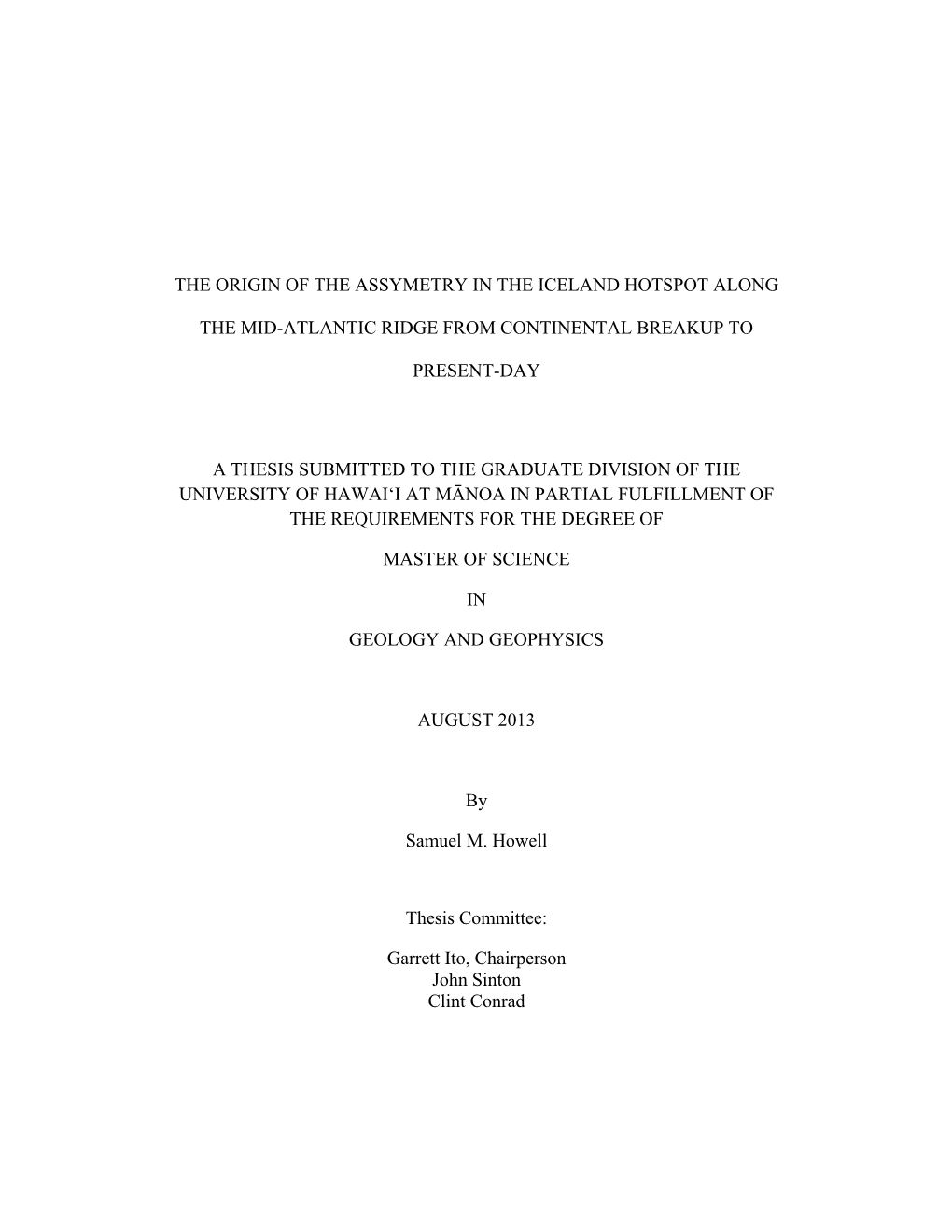 The Origin of the Assymetry in the Iceland Hotspot Along